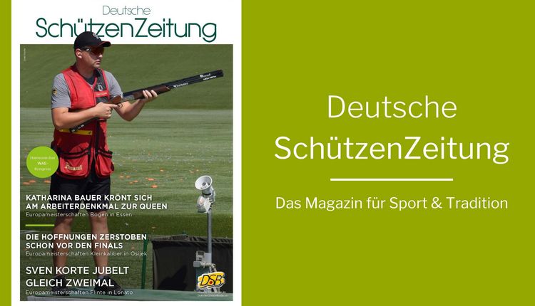 Deutsche SchützenZeitung: Medaillen, Traumwetter und Quotenplatz